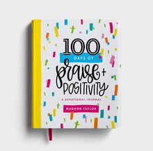 Load image into Gallery viewer, 100 Days of Praise & Positivity