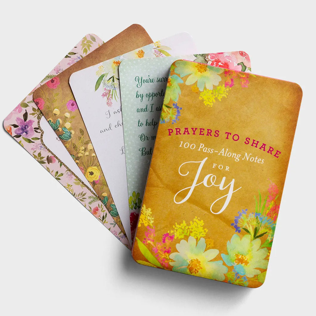 Prayers to Share: 100 Pass Along Notes for Joy