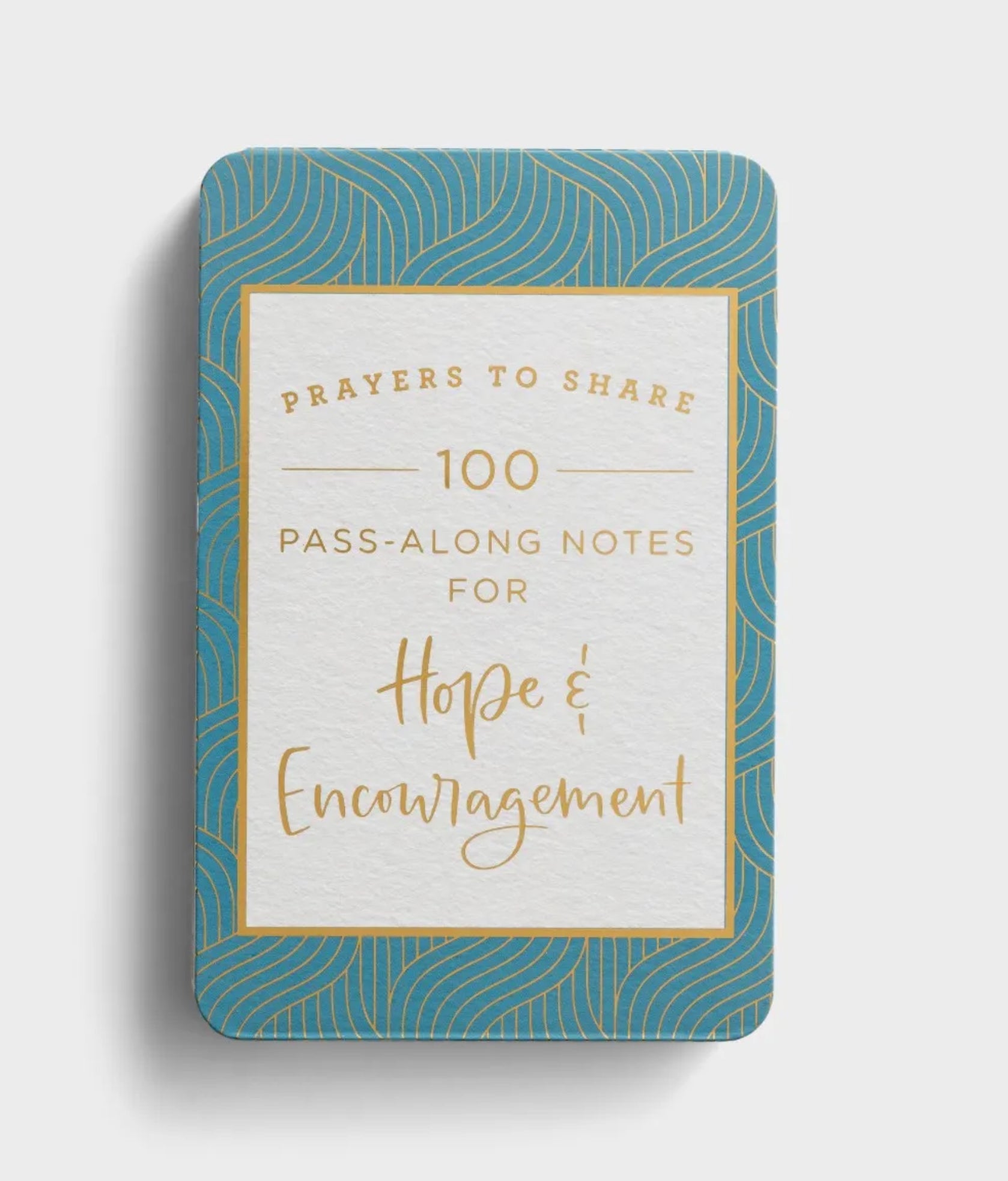 Prayers to Share: 100 Pass-Along Notes for Hope & Encouragement