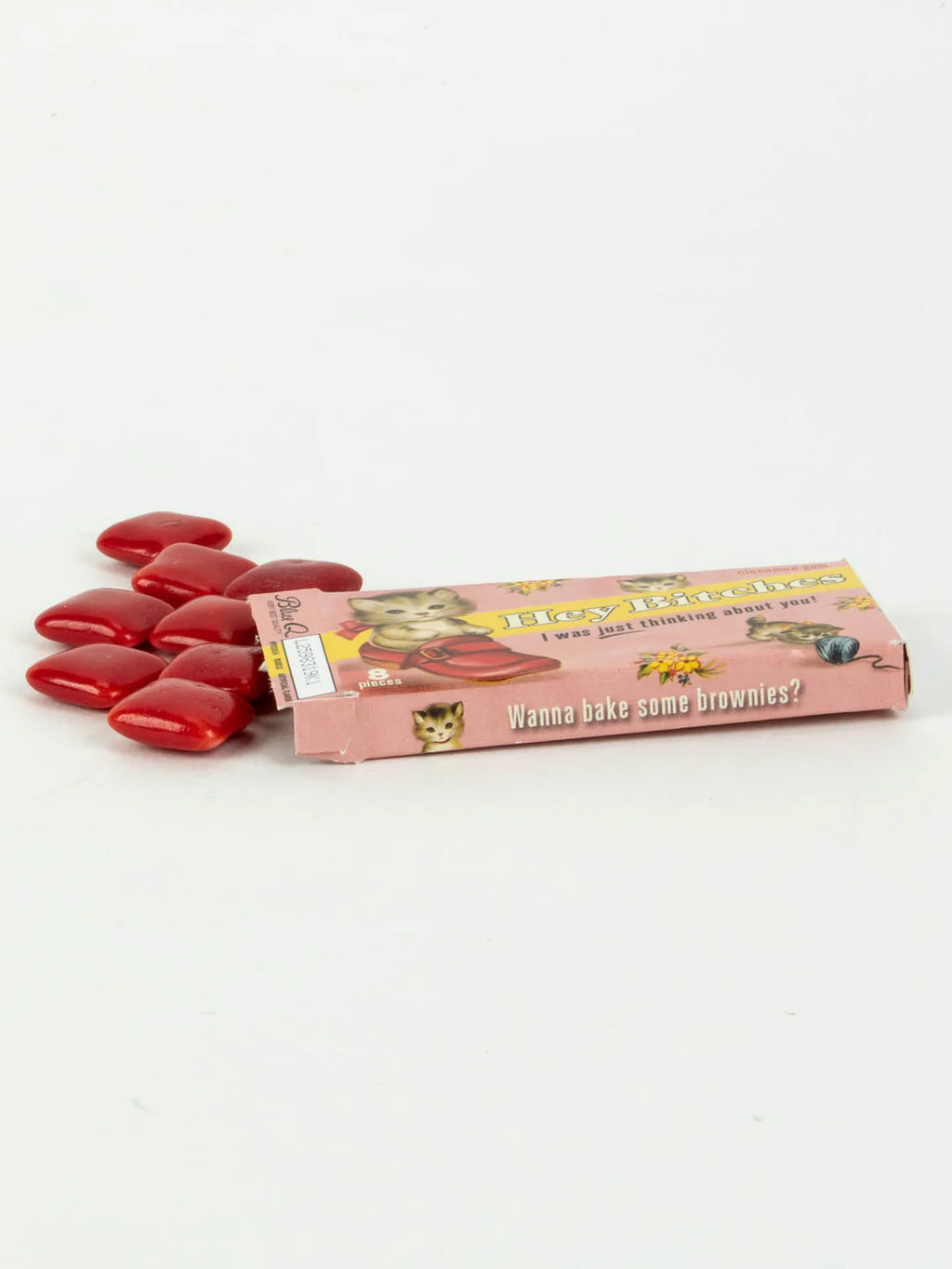 Hey Bitches Gum